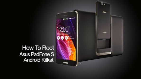 Asus padfone s pf500kl t00n android root  -  updated April 2024