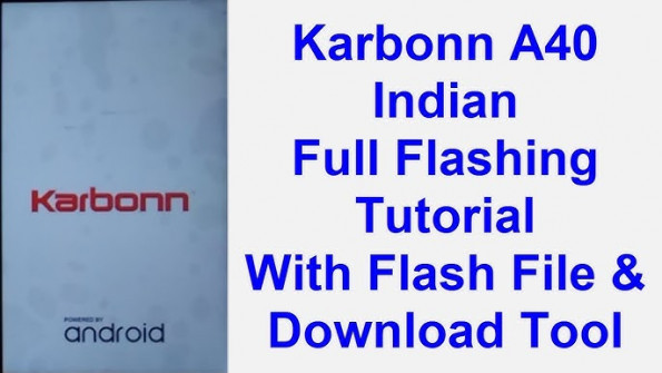 Karbonn a40 indian plus android root  -  updated April 2024