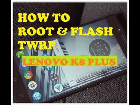 Lenovo k8 plus marino f k android root  -  updated April 2024