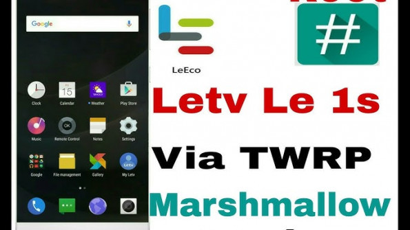 Letv le x509 x3 hk android root  -  updated April 2024