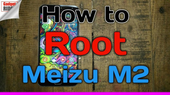 Meizu m2 m578ca android root  -  updated May 2024