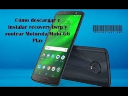Motorola moto g6 play jeter g android root  -  updated April 2024