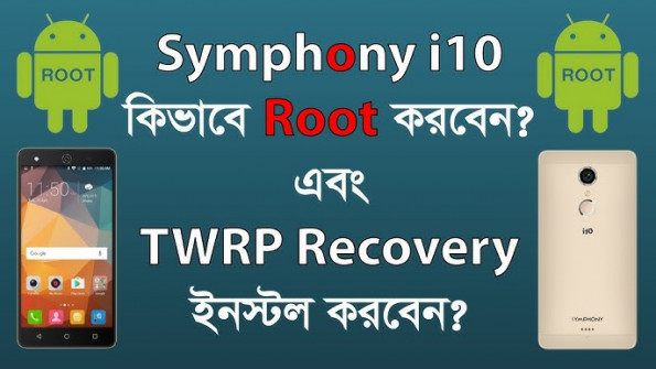 Symphony i10 android root  -  updated April 2024