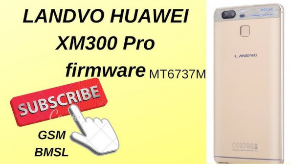 Landvo xm300 pro android root  -  updated May 2024